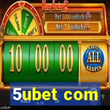 5ubet com